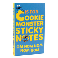 Load image into Gallery viewer, A bright blue sticky note pad featuring bold yellow text that reads "C IS FOR COOKIE MONSTER STICKY NOTES." At the top, Cookie Monster peeks over a large yellow letter "C," while near the bottom, he is shown enthusiastically munching on cookies above the phrase "OM NOM NOM NOM NOM."