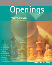Load image into Gallery viewer, Front cover of the book "Winning Chess Openings" by Yasser Seirawan, styled in teal and warm yellow tones showing a soft-focus, close-up photograph of chess pieces set up on a board.