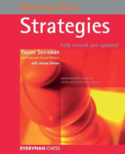 Load image into Gallery viewer, Front cover of the book "Winning Chess Strategies" by Yasser Seirawan with Jeremy Silman, framed in bold red with an abstract close-up photo of a chess piece under warm red and yellow lighting.
