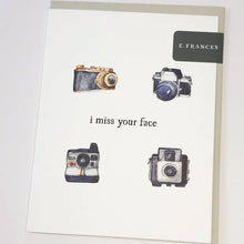 Load image into Gallery viewer, Miss Your Face card