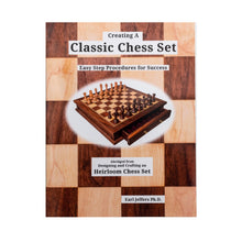 Load image into Gallery viewer, *Creating a Classic Chess Set