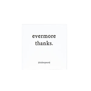 Quotable Cards - Evermore Thanks