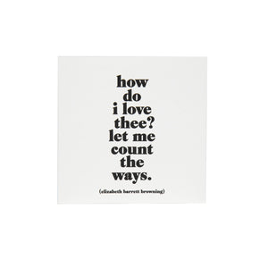 Quotable Cards - How Do I Love Thee