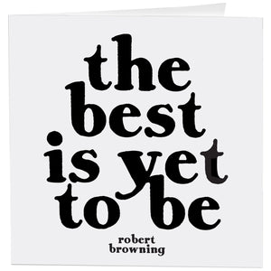 Quotable Cards - The Best Is Yet To Be