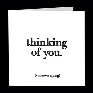 Quotable Cards - Thinking Of You