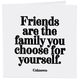 Quotable Cards - Friends Are Family