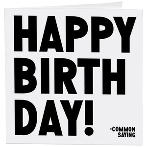 Quotable Cards - Happy Birthday!