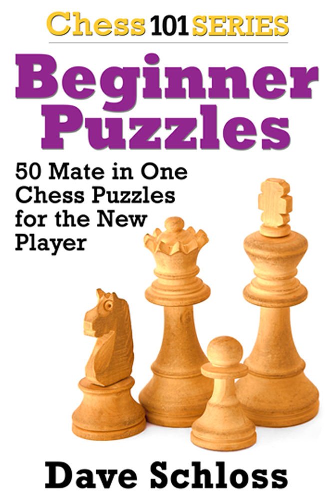 Chess 101 Beginner Puzzles