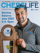 Load image into Gallery viewer, February 2026 edition of Chess Life Magazine. Dariusz Swiercz wins 2025 U. S. Open 

