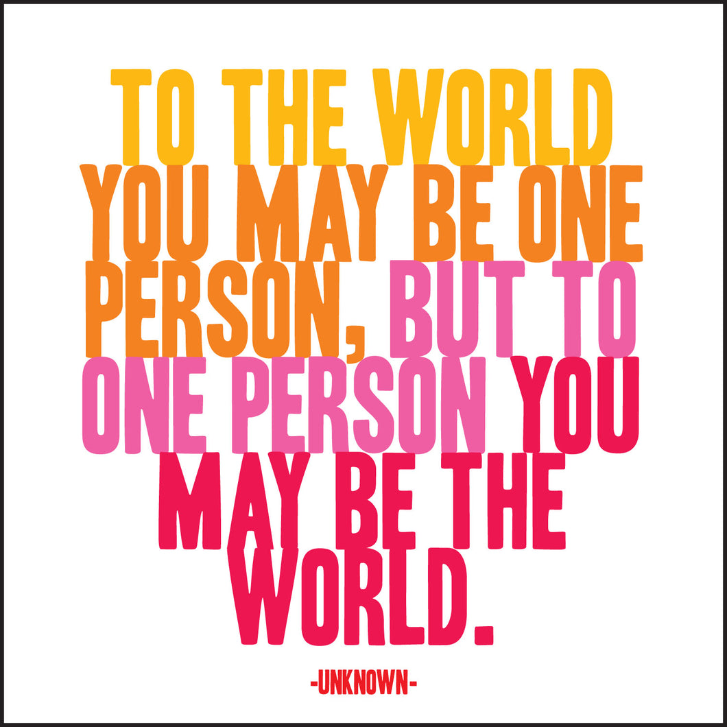Quotable Cards - To The World