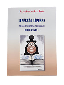 cover for "Lépésről Lépésre: Polgár Szuperstár Csillagsakk Munkafüzet I." (Step-by-Step: Polgár Superstar StarChess Workbook I) by László Polgár and Árpád Rusz.