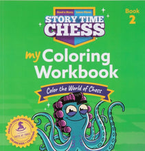 Load image into Gallery viewer, A green-covered workbook titled "Story Time Chess: My Coloring Workbook - Book 2" featuring a cartoon octopus wearing hair curlers beneath the subtitle banner.
