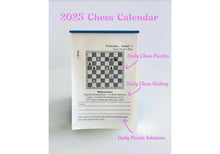 Load image into Gallery viewer, 2025 Chess Calendar
