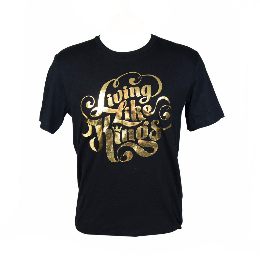 #Living Like Kings Unisex Foil T-Shirt
