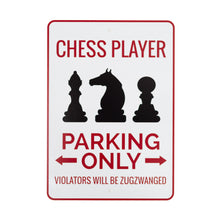 Load image into Gallery viewer, Chess Parking Signs
