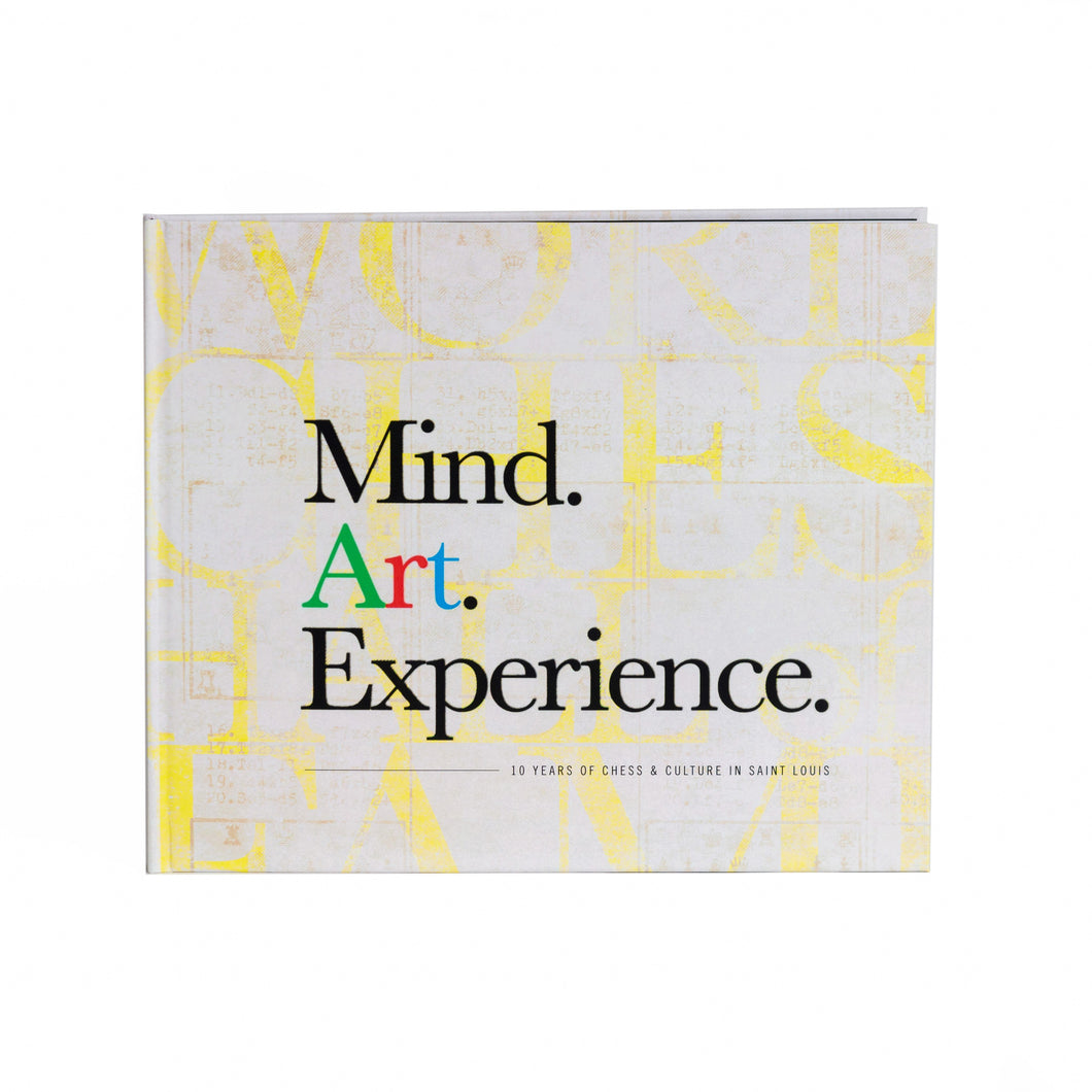 Mind, Art, Experience 10 Years of Chess & Culture in Saint Louis