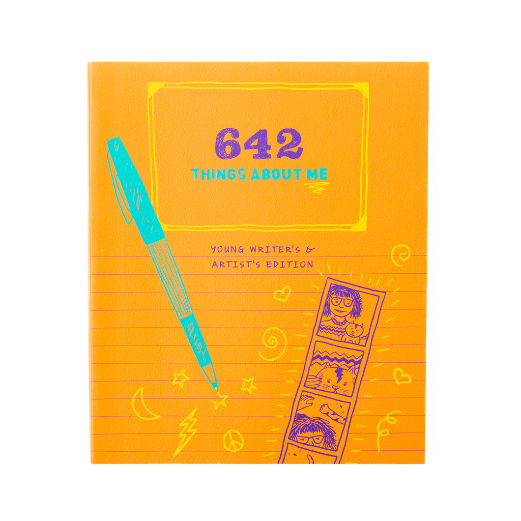 642 Things About Me Young Writer's & Artist Edition