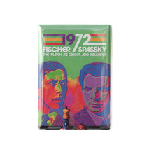 Load image into Gallery viewer, 1972 Fischer/Spassky Exhibit Magnet
