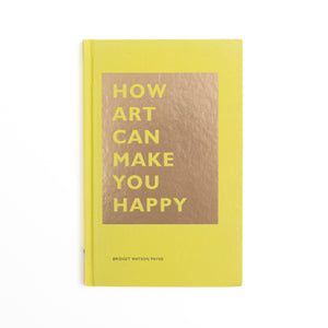 How Art Can Make You Happy