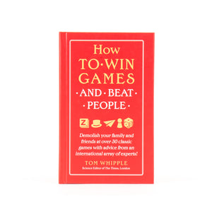 How To Win Games and Beat People