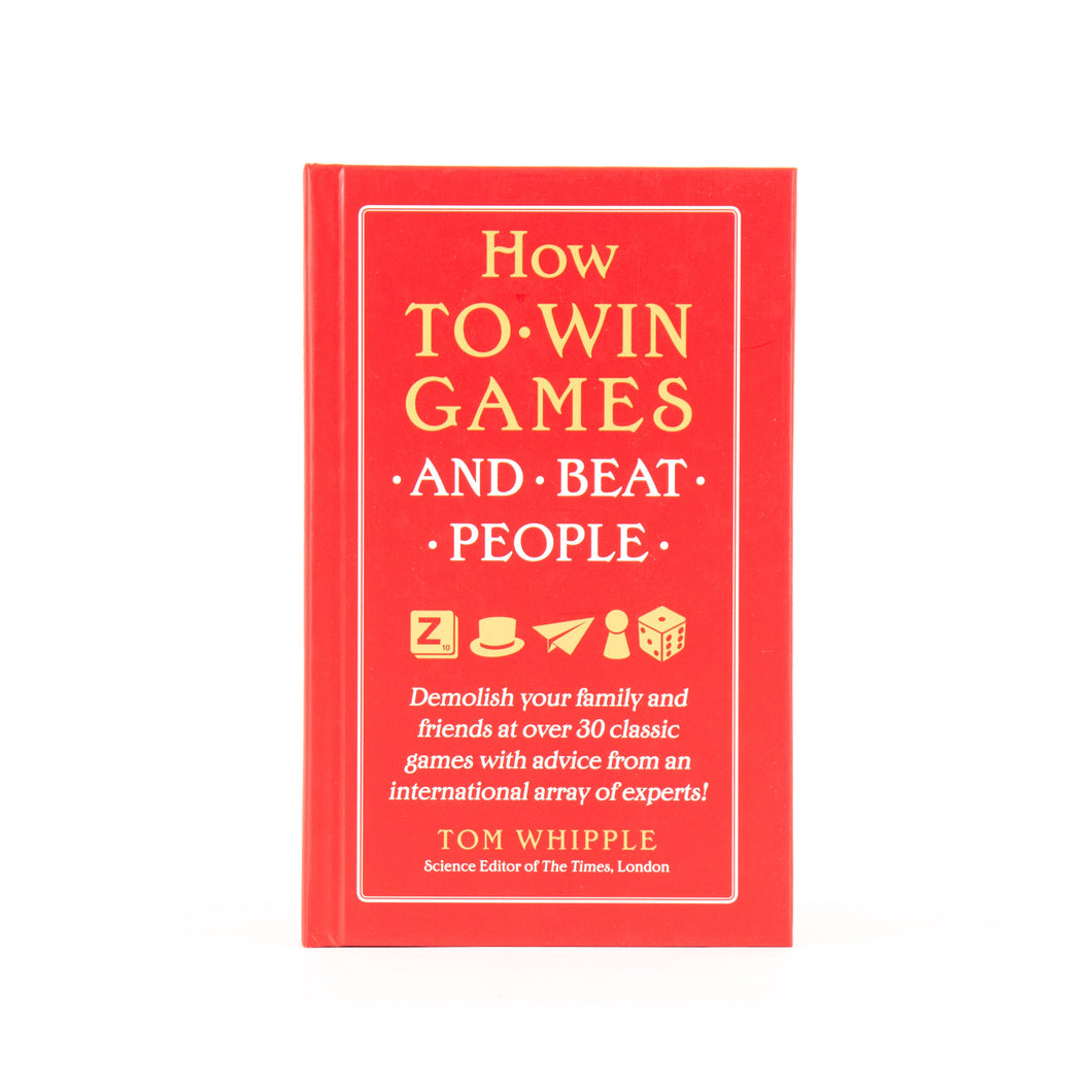 How To Win Games and Beat People