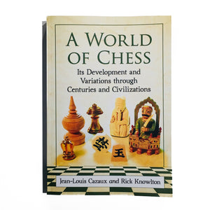 A World of Chess
