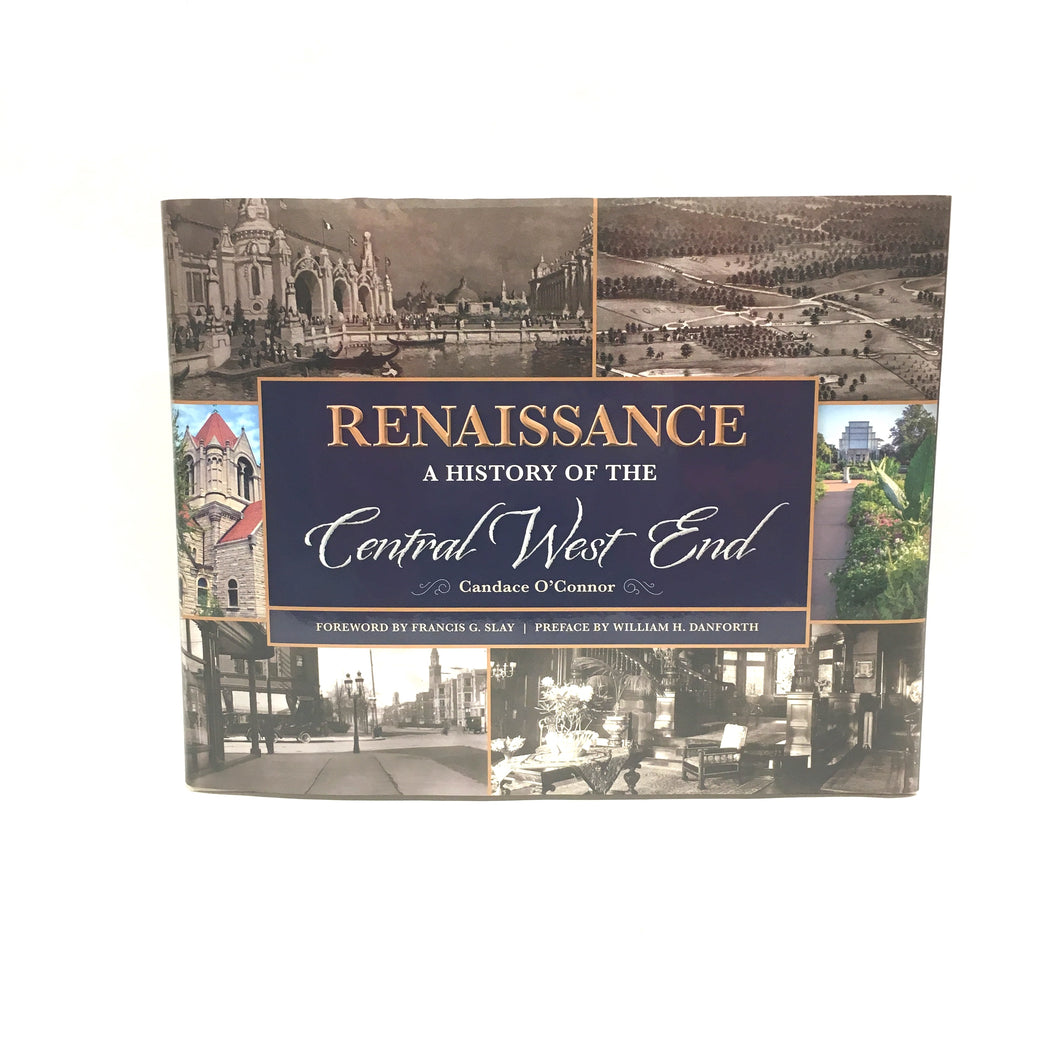 Renaissance A History of the Central West End