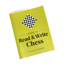 Load image into Gallery viewer, Learn to Read &amp; Write Chess by Dr. Jeanne Cairns Sinquefield
