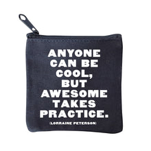 Load image into Gallery viewer, Quotable Mini Pouches
