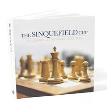 Load image into Gallery viewer, The Sinquefield Cup Celebrating Five Years 2013-2017 [Autographed by the Authors]
